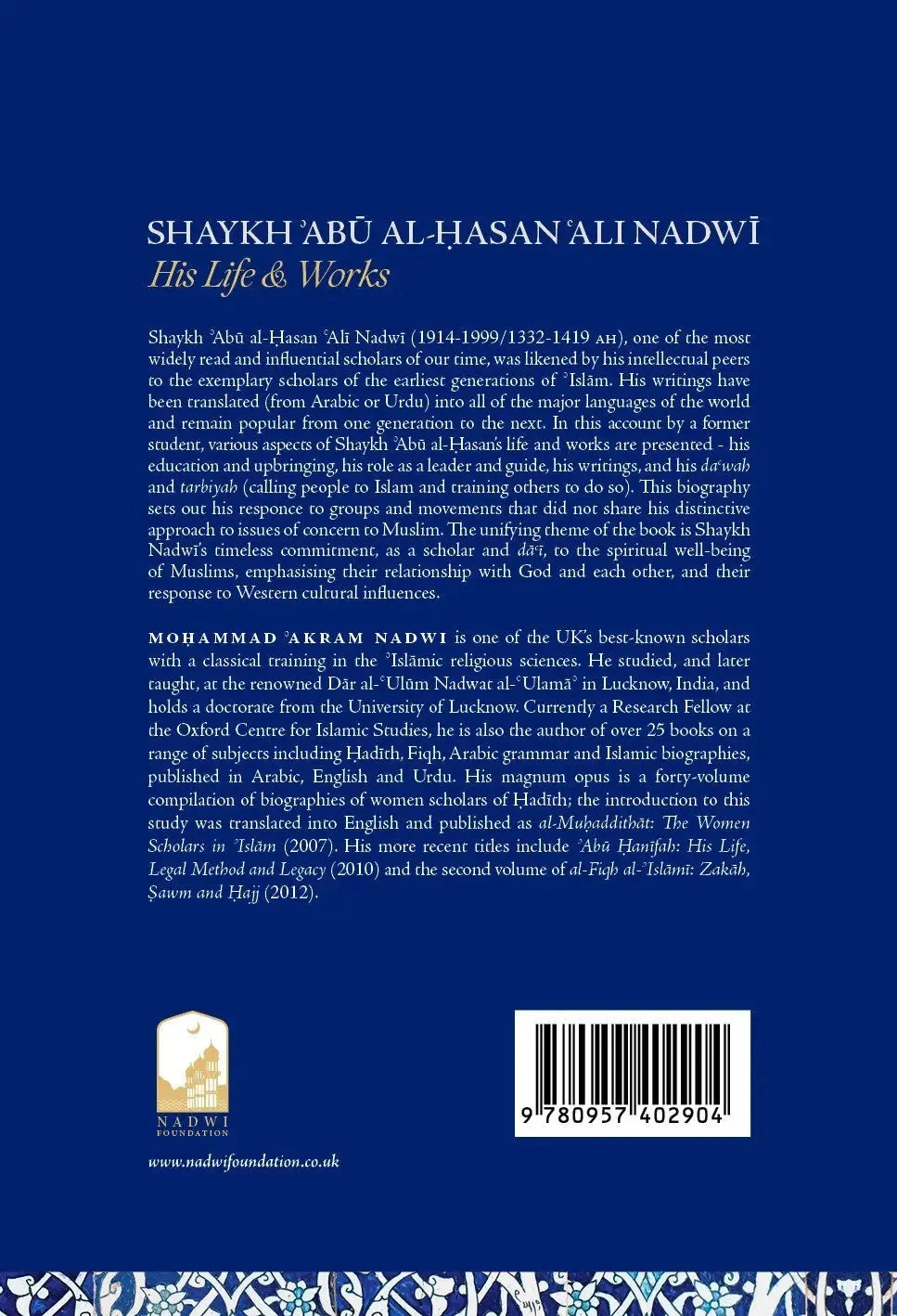 Shaykh ’Abū al-Hasan ‘Alī Nadwī – His Life & Works